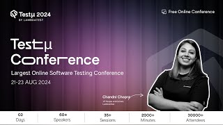 TestMu 2024 Early Highlights with Chandni  LambdaTest [upl. by Trude]