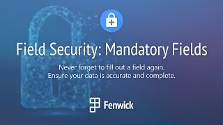 Set Mandatory Fields with Field Security for Dynamics 365 Business Central [upl. by Ferrick]