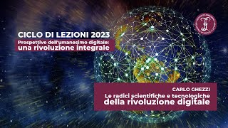 Le radici scientifiche e tecnologiche della rivoluzione digitale [upl. by Fabian133]