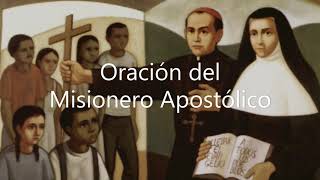 MISIONERAS CLARETIANAS  ORACION DEL MISIONERO APOSTÓLICO [upl. by Daberath]