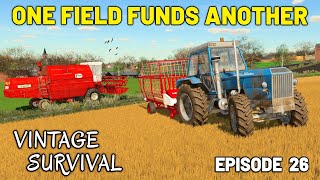 CAN WE BUY ANOTHER FIELD USING TODAYS FUNDS  Vintage Survival  Episode 26 [upl. by Anidam]