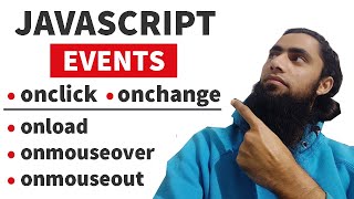 07 🔥What is an Event in JavaScript  onclick onchange onmouseover onmouseout onload How to Use [upl. by Euqirat393]