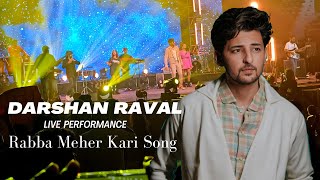 Darshan Ravals Soulful Performance of Rabba Meher kari in Kolkata ❤️  Darshan Raval Song [upl. by Leavy]