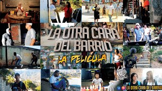 LA OTRA CARA DEL BARRIO LA PELICULA 2022 COMPLETA JHEYSONPRODUCER [upl. by Ewan]