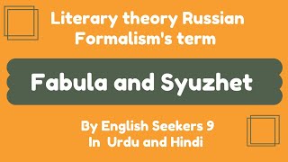 Fabula and Syuzhet  Russian Formalism  Literary theory  In Urdu and Hindi [upl. by Phylys268]