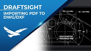 DraftSight Importing PDF to DWGDXF [upl. by Ebba]