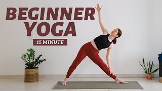 15 min Beginner Yoga For Strength amp Flexibility  Yoga Basics [upl. by Suelo]