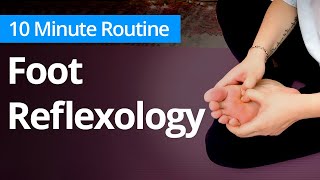 FOOT REFLEXOLOGY Massage  10 Minute Daily Routines [upl. by Coy]