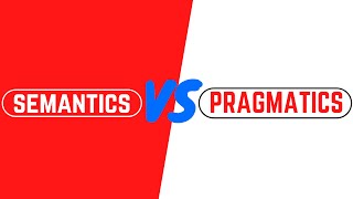 Semantics and Pragmatics  Definition of Pragmatic Semantic Definition [upl. by Ainnat]