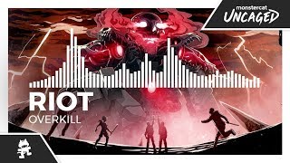 RIOT  Overkill Monstercat Release [upl. by Iney]