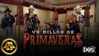 Los Dos De Tamaulipas  Un Millón de Primaveras Video Oficial [upl. by Mihe567]