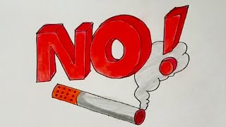 Stop Smoking Easy Drawing step by step No Smoking Save Life Poster Easy [upl. by Gretel329]