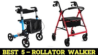 Top 5 Best Rollator Walker 2024 [upl. by Nelyag]