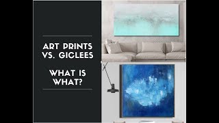 Fine Art Prints vs Giclee Print  Whats what [upl. by Jed211]