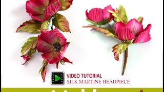 How no make silk flowers  Martina video tutorial [upl. by Thadeus]