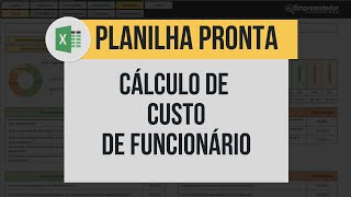 Apresentação  Cálculo de Custo de Funcionário 17 Planilha [upl. by Rases]