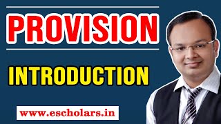 What is Provision  Introduction to Provision in Accounting  Meaning of Provision in Hindi [upl. by Chainey]