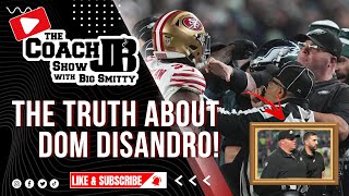 THE TRUTH ABOUT DOM DISANDRO  THE COACH JB SHOW WITH BIG SMITTY [upl. by Aidnyc]