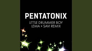 Little Drummer Boy Lema x Savi Remix [upl. by Tonl]