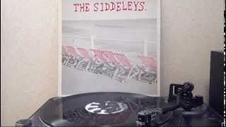 The Siddeleys  Sunshine Thuggery 12inch [upl. by Rodnas504]