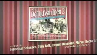 DE TIJD VAN TOEN 2  3CD  TVSpot [upl. by Ainat298]