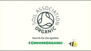 Why choose organic What the Soil Association organic symbol really means [upl. by Gasparo]