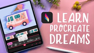 Learn Procreate Dreams FAST a Comprehensive StepbyStep Tutorial for Beginners [upl. by Airbmak]