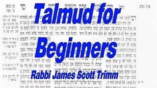 Talmud for Beginners Lesson One [upl. by Edbert]