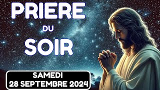 🙏PRIERE du SOIR et NUIT Samedi 28 Septembre 2024  Psaume pour Bien DormirPrière Catholique [upl. by Lativa]