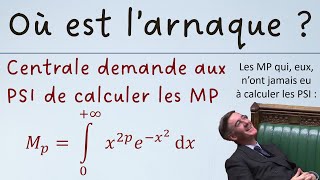 Où est larnaque  68  Les PSI doivent calculer les MP ça tourne mal Centrale 2024 PSI intégrales [upl. by Williamsen]