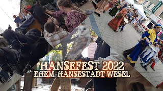 HANSEFEST 2022 in der ehemaligen Hansestadt WESEL [upl. by Ahsetel]