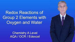 A Level Chemistry Revision quotRedox Reactions of Group 2 Elements with Oxygen and Waterquot [upl. by Schilling]