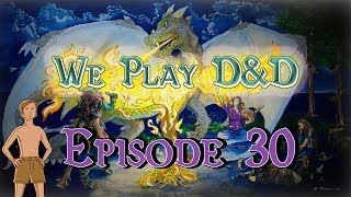 We Play DampD  Ep 30 Everyones Frozen [upl. by Howey905]