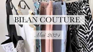 Bilan couture Mai 2024 [upl. by Mohamed]