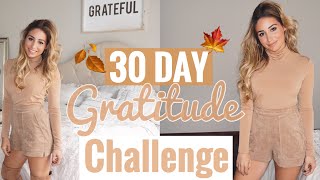 Ultimate 30 Day Gratitude Challenge 2017 [upl. by Sewell872]