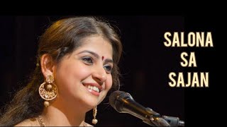 Salona sa Sajan Hai  Kaushiki Chakraborty Ji  Ghazal [upl. by Asenaj153]