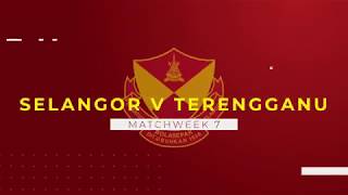 HIGHLIGHTS Liga Super 2019  Selangor vs Terengganu FC [upl. by Esorlatsyrc]