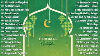 KOLEKSI LAGU RAYA EVERGREEN TERBAIK SEPANJANG ZAMAN [upl. by Ehsrop386]