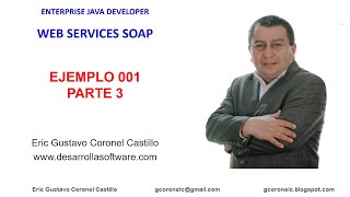 WEB SERVICE SOAP  EJEMPLO 01  PARTE 3 [upl. by Delano891]