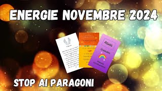 🔮Le Energie di NOVEMBRE 🪬 BASTA paragonarsi agli altri ✨️ Lettura Carte [upl. by Tillford]