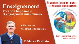 quotMontfort et le baptêmequot P Marco Pasinato Enseignement [upl. by Catlin94]