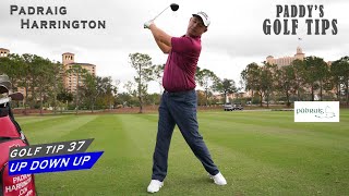 HOW NOT TO TOP THE GOLF BALL “UP DOWN UPquot TECHNIQUE  Paddys Golf Tip 37  Padraig Harrington [upl. by Sonja]