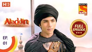 Aladdin  Ep 1  Full Episode  21st August 2018 [upl. by Pandolfi]