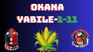 ENTIENDE MÁS SOBRE EL ODDUN OKANA YABILE 111👂🙏 [upl. by Renata]