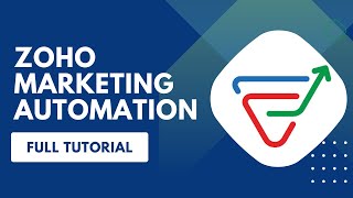 Zoho Marketing Automation 20 Full Tutorial  A Pro Marketing Tool [upl. by Ailliw]