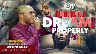 Apostle Takim INTERPRETING YOUR DREAMS PROPERLY 05  MIDWEEK SERVICE 24072024MCTV GLOBAL [upl. by Richter]