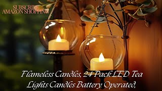 Flameless Candles 24 Pack LED Tea Lights Candles Battery Operated homedecor tealightcandles [upl. by Sonia348]