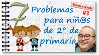 PROBLEMAS de SUMAS y RESTAS SEGUNDO de PRIMARIA 3 ACADEMIADIEGO [upl. by Mloclam255]