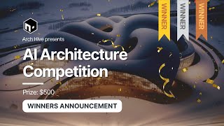 AI Architecture Competition 2023 Artificial Nature Winners Announcement [upl. by Boyd804]