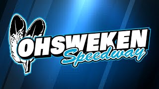 06302023  OHSWEKEN SPEEDWAY LIVE [upl. by Akahs]